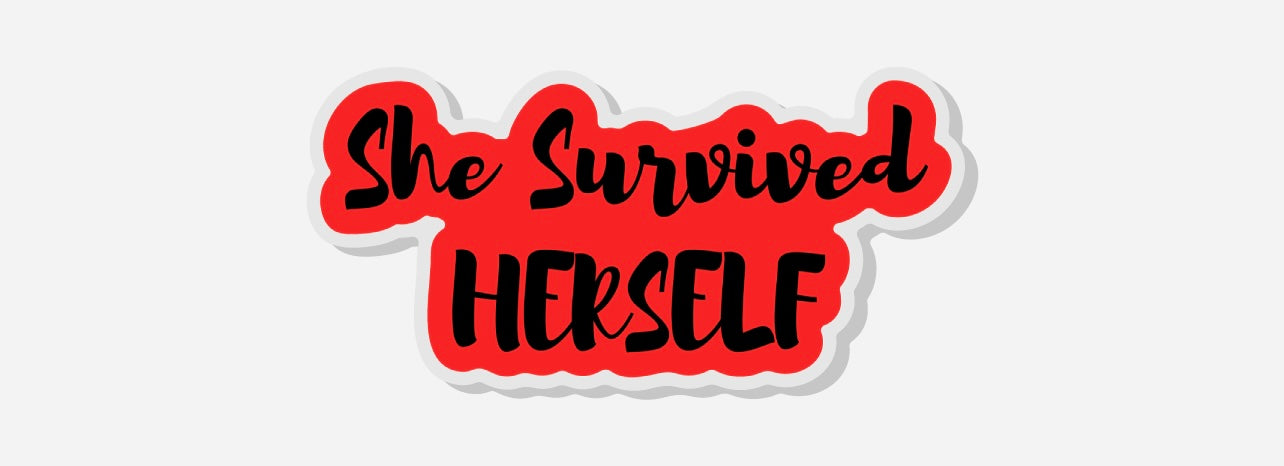 She Survived Herself  (clothing pin)